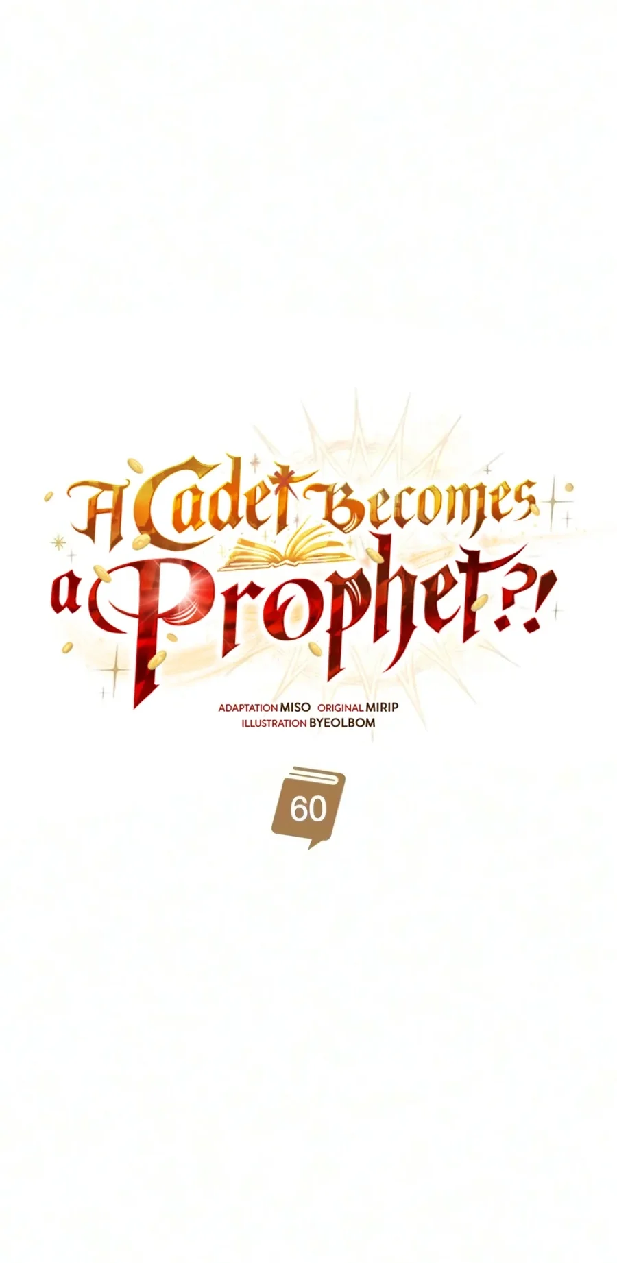 A Cadet Becomes A Prophet?! Chapter 60 Gambar 30