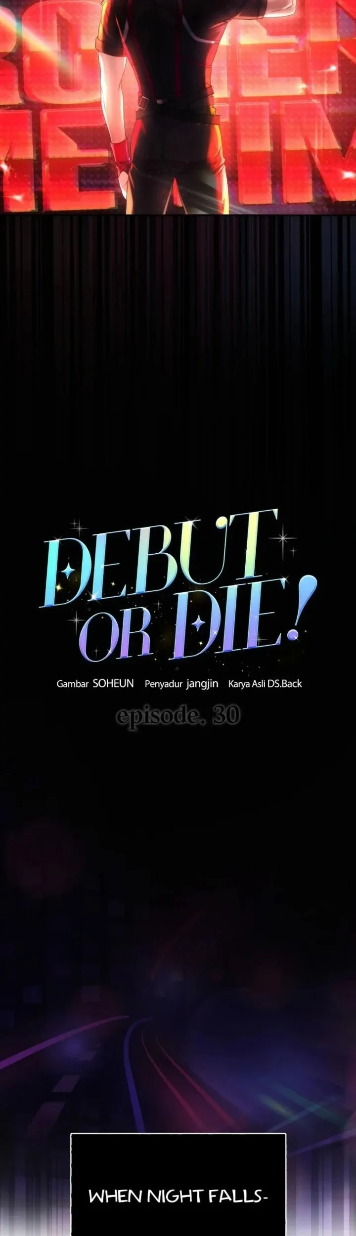 Debut or Die Chapter 30 Gambar 22