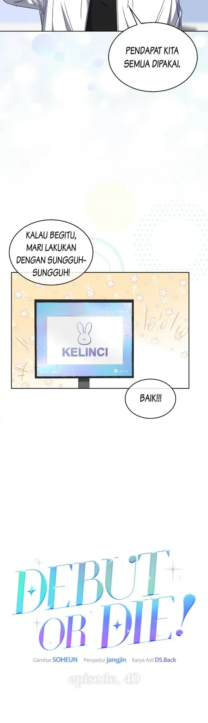 Debut or Die Chapter 40 Gambar 17