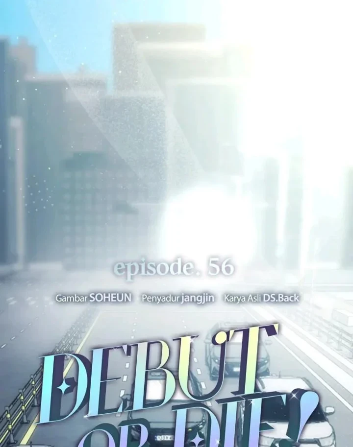 Debut or Die Chapter 56 Gambar 20