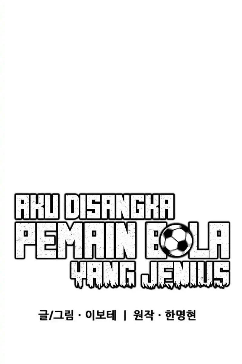 I’m Being Misunderstood as a Soccer Genius Chapter 82 Gambar 27
