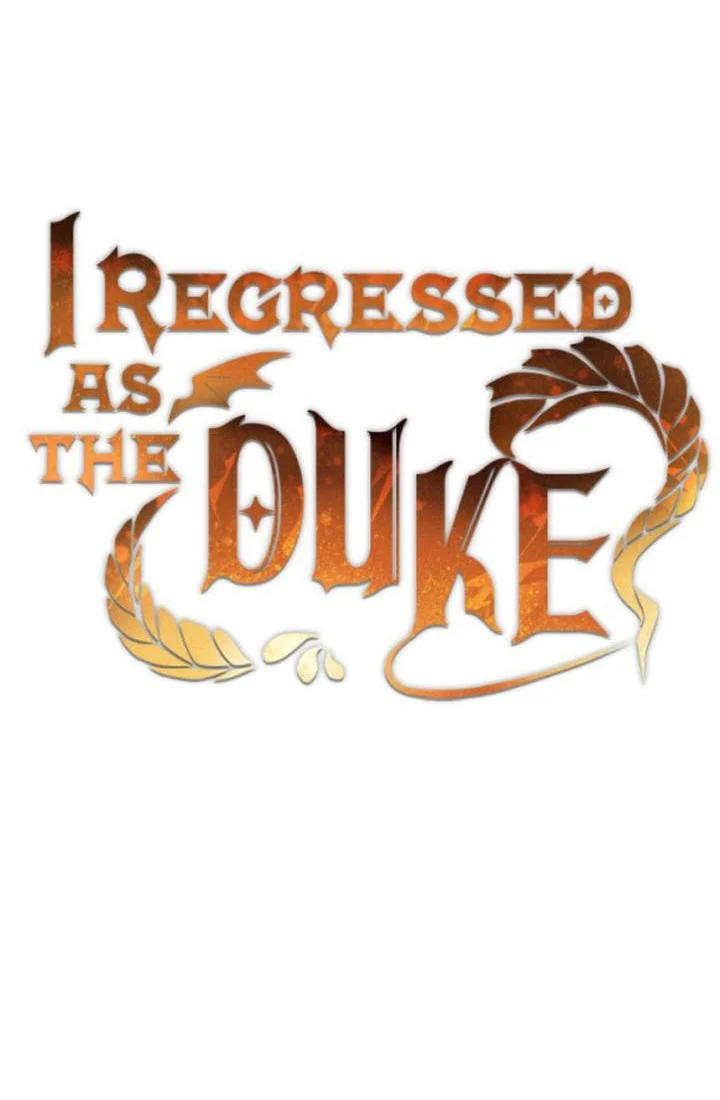 I Regressed As The Duke (Returned as the Duke) Chapter 43 halaman 21