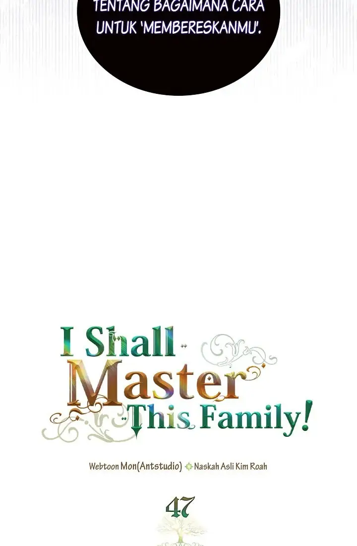 I Shall Master This Family! Chapter 47 Gambar 24