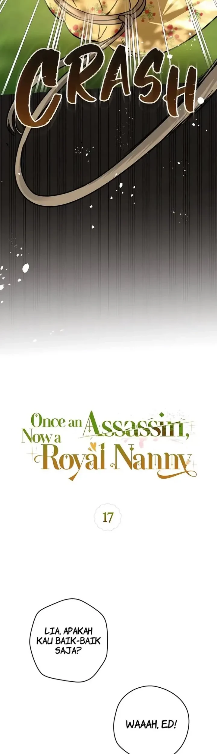 Once an Assassin, Now a Royal Nanny Chapter 17 Gambar 15