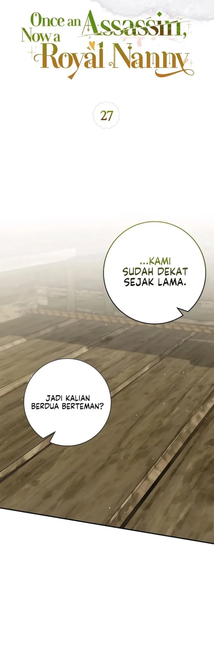Once an Assassin, Now a Royal Nanny Chapter 27 Gambar 15