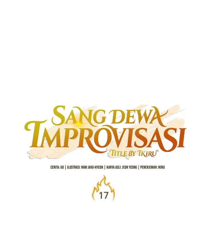 The God of Improvisation Chapter 17 Gambar 18