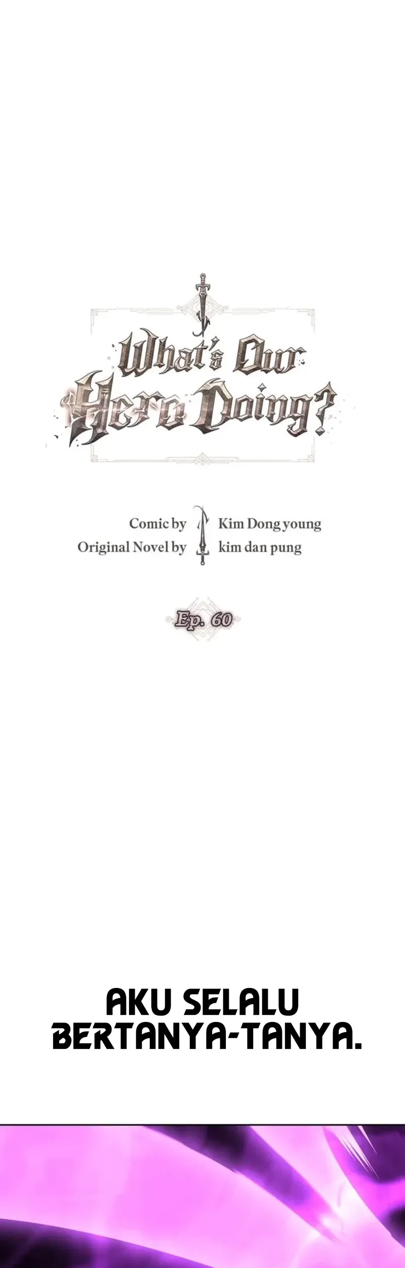 What’s Our Hero Doing? Chapter 60 Gambar 20